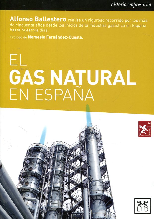 El Gas Natural en España. 9788416894604