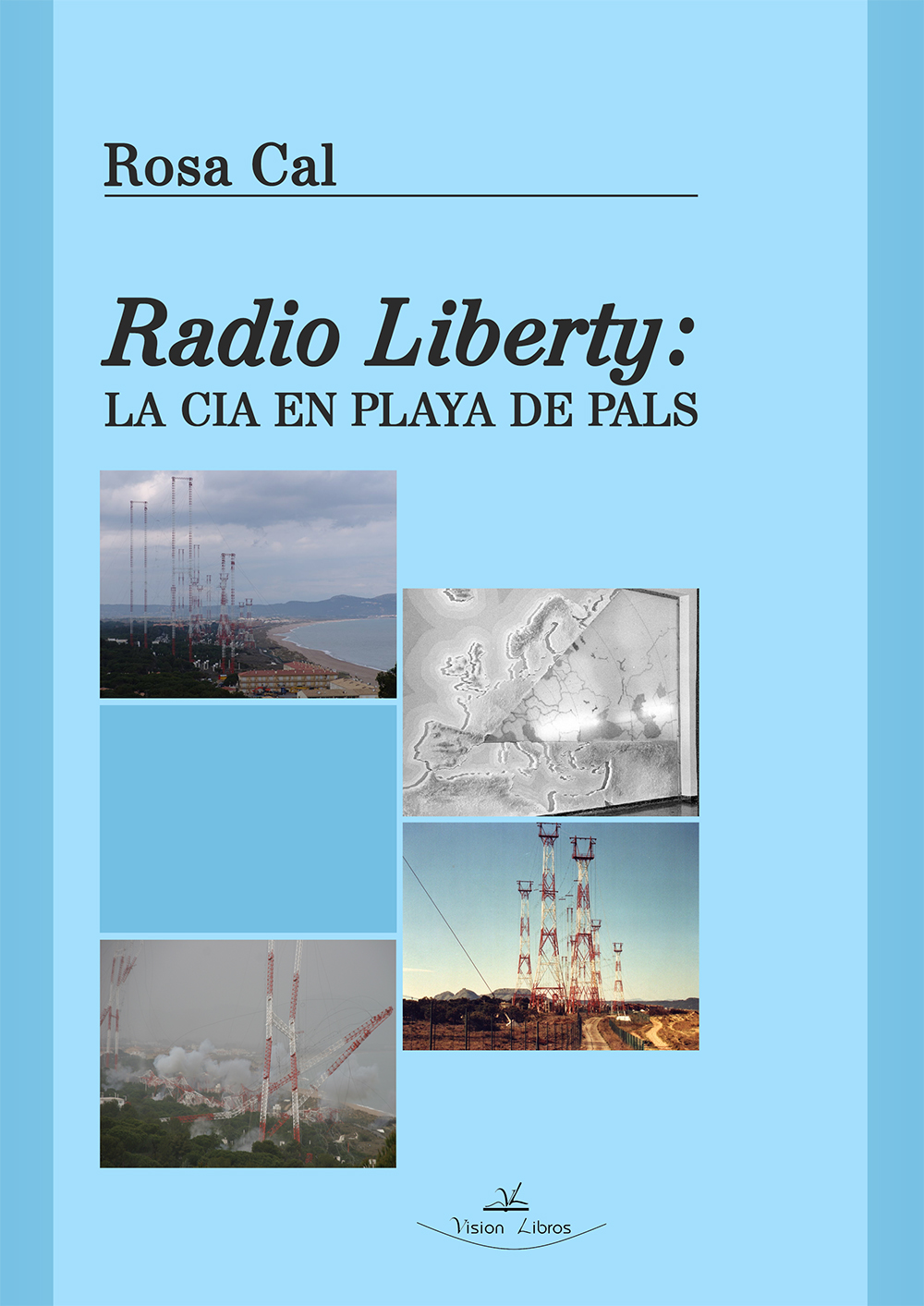 Radio Liberty. 9788415965473