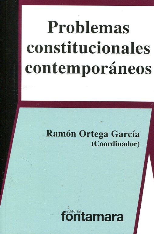 Problemas constitucionales contemporáneos. 9786077363989