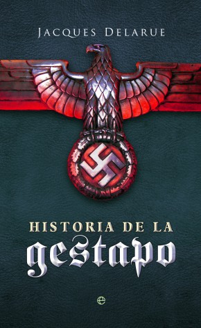 Historia de la Gestapo. 9788497349215