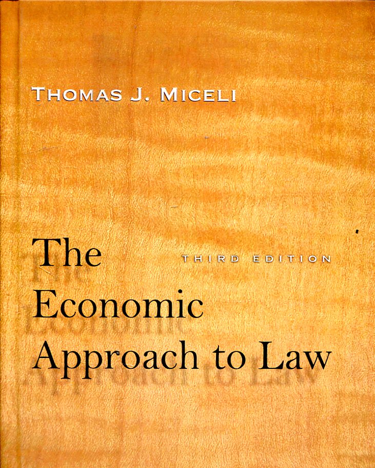The economic approach to Law. 9781503600065