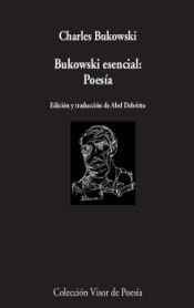 Bukowski esencial: Poesía. 9788498953084