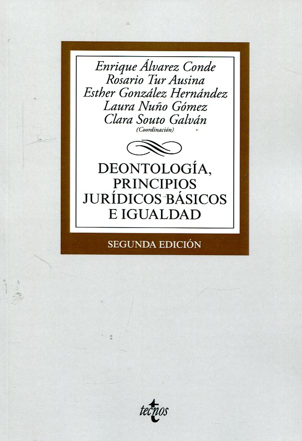Deontología, principios jurídicos básicos e igualdad. 9788430973446