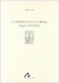 La Imprenta en la Rioja. 9788476355152