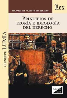 Principios de Teoría e ideología del Derecho. 9789567799954