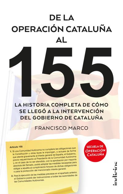 De la Operación Cataluña al 155. 9788415732310
