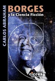 Borges y la Ciencia Ficción