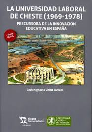 La Universidad Laboral de Cheste (1969-1978). 9788416786022