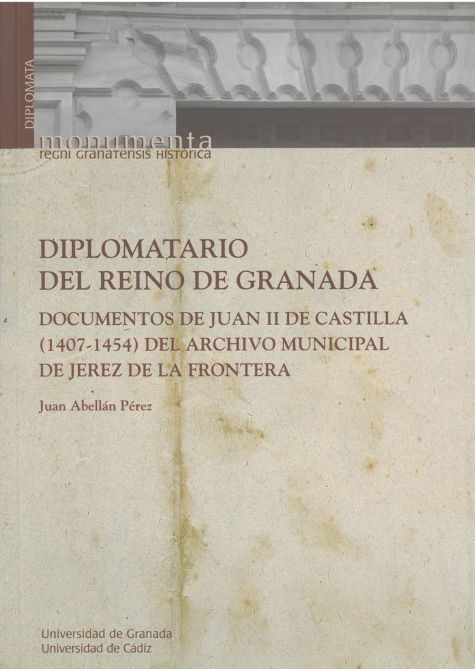 Diplomatario del Reino de Granada. 9788433853233
