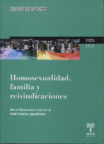Homosexualidad, familia y reivindicaciones