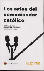Los retos del comunicador católico