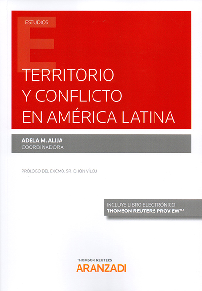 Territorio y conflicto en América Latina