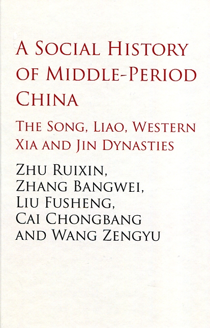 A social history of Middle-Period China. 9781107167865