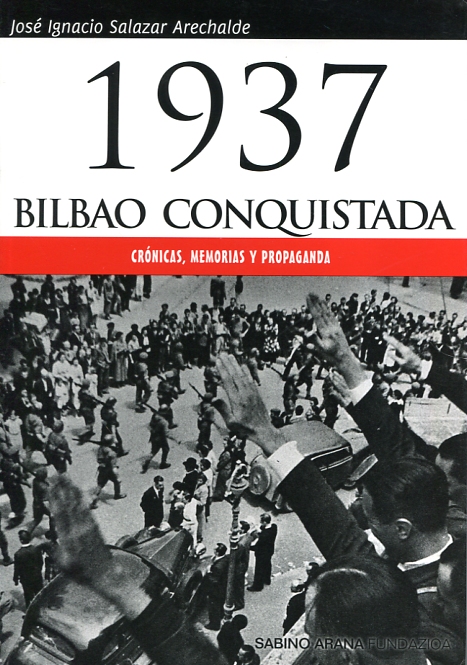 1937 Bilbao conquistada