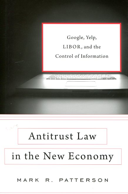 Antitrust Law in the new economy. 9780674971424