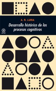 Desarrollo histórico de los procesos cognitivos. 9788476001486