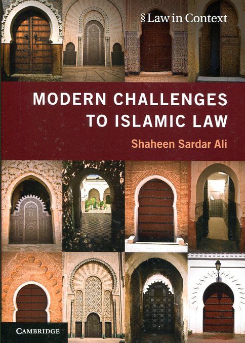 Modern challenges to Islamic Law. 9781107639096