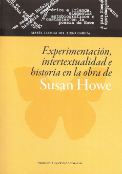 Experimentación, intertextualidad e historia en la obra de Susan Howe