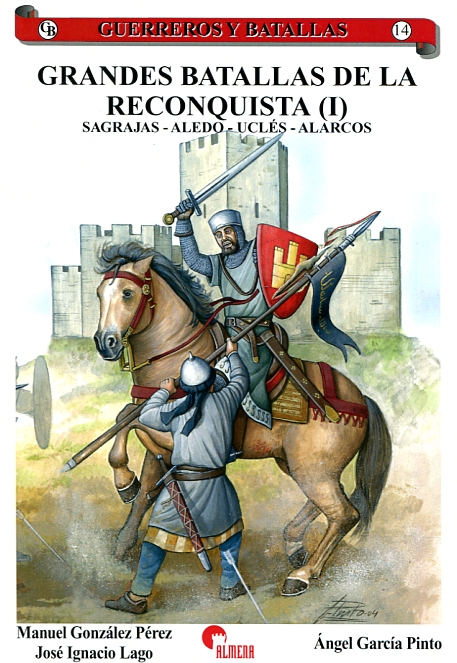 Grandes Batallas de la Reconquista (I). 100725439