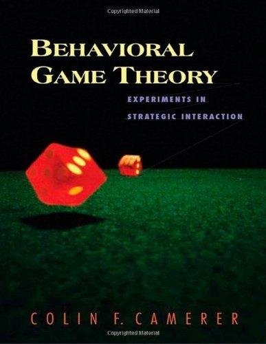 Behavioral game theory. 9780691090399