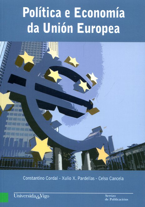 Política e economía da Unión Europea. 9788481587227