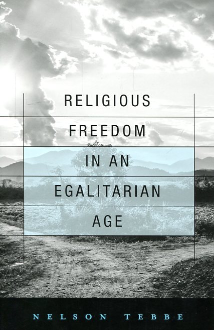 Religious freedom in an egalitarian age. 9780674971431