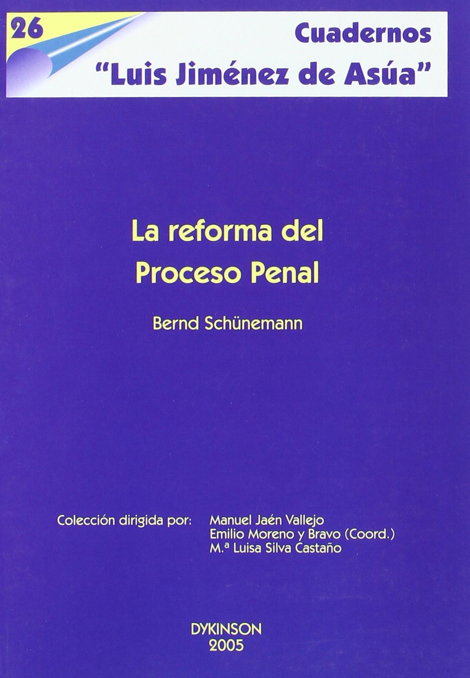 La reforma del proceso penal