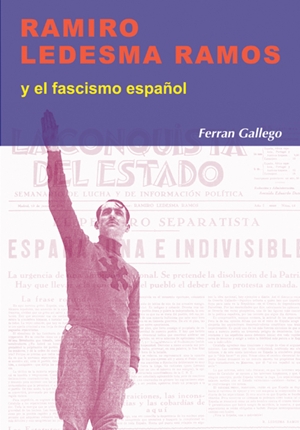 Ramiro Ledesma Ramos y el fascismo español