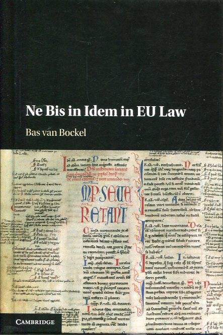 Ne Bis in Idem in EU Law. 9781107087064