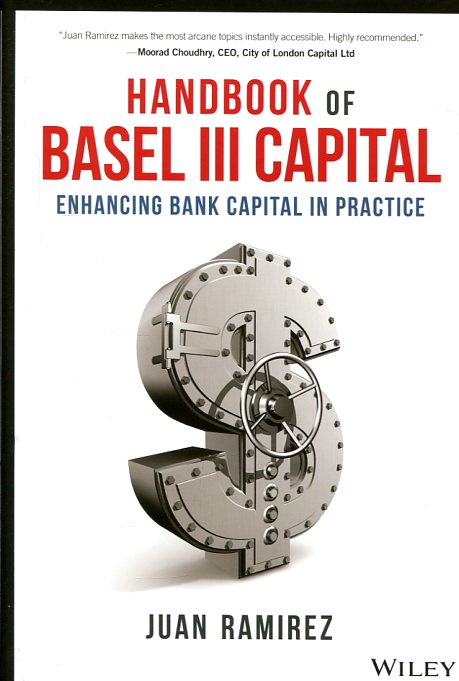 Handbook of Basel III capital . 9781119330820