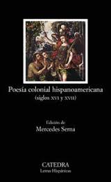 Poesía colonial hispanoamericana. 9788437621135