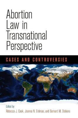 Abortion Law in transnational perspective . 9780812223965