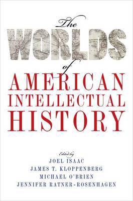 The worlds of american intellectual history