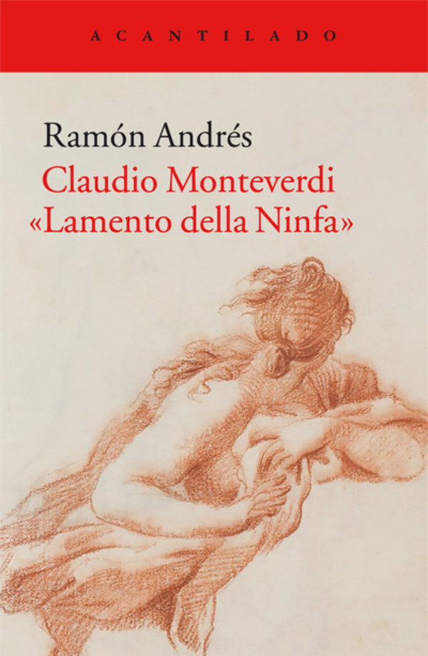 Claudio Monteverdi "Lamento della Ninfa". 9788416748433