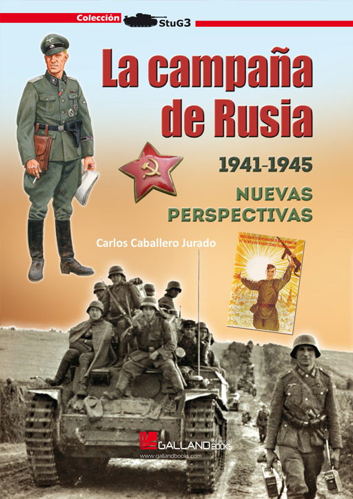 La Campaña de Rusia 1941-1945. 9788416200498
