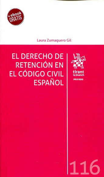 El Derecho de retención en el Código Civil español