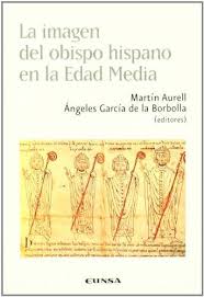 La imagen del obispo hispano en la Edad Media. 9788431322014