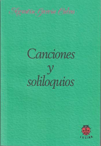 Canciones y soliloquios. 9788485708161