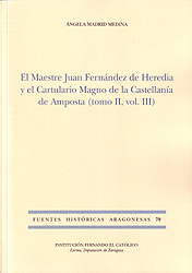 El Maestre Juan Fernández de Heredia y el Cartulario Magno de la Castellanía de Amposta . 9788499114323