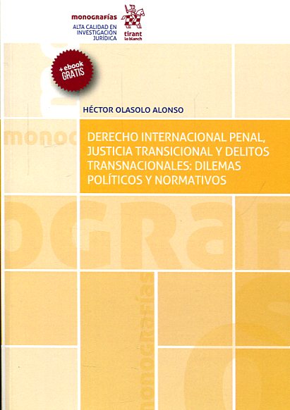 Derecho internacional penal, justicia transicional y delitos transnacionales. 9788491438748