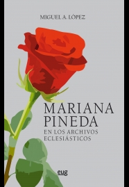 Mariana Pineda en los archivos eclesiásticos