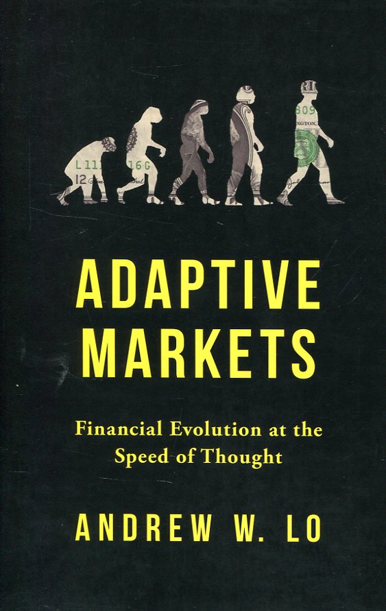 Adaptive markets. 9780691135144