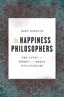 The happiness philosophers . 9780691154770