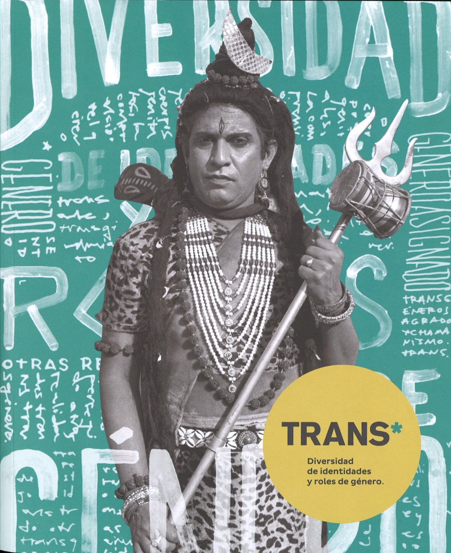 Trans. Diversidad de identidades y roles de género. 9788481816723