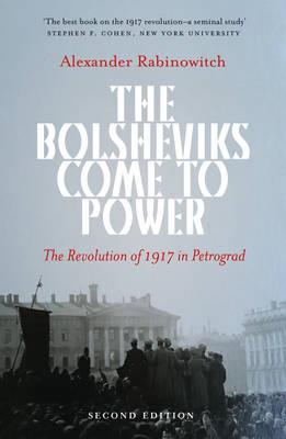 The Bolsheviks come to power. 9780745399980