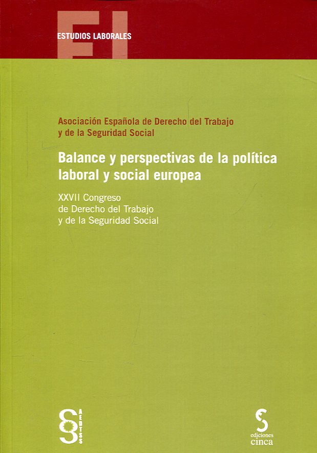 Balance y perspectivas de la política laboral y social europea