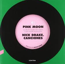 Pink Moon: un relato sobre Nick Drake