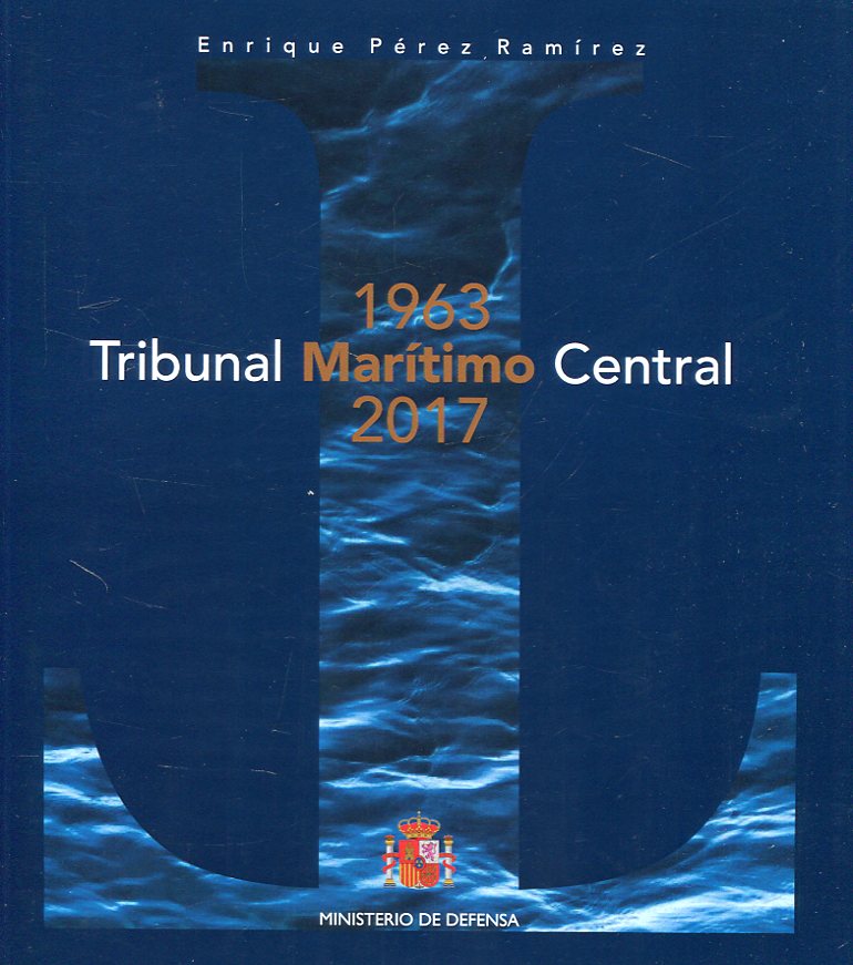 Tribunal Marítimo Central. 9788490912713