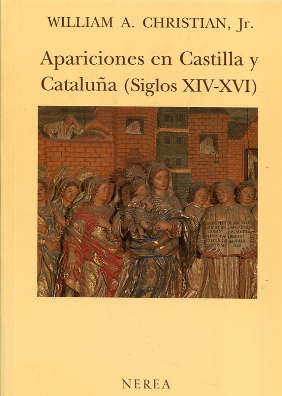 Apariciones en Castilla y Cataluña 