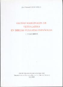 Glosas marginales de Vetus Latina en Biblias vulgatas españolas. 9788400078515